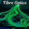 Fibre Optics